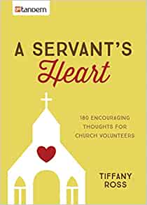 A Servant's Heart PB - Tiffany Ross